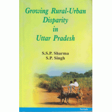 Growing Rural-Urban Disparity in Uttar Pradesh